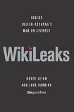 WikiLeaks War On Secrecy book by David Leigh & Luke Harding